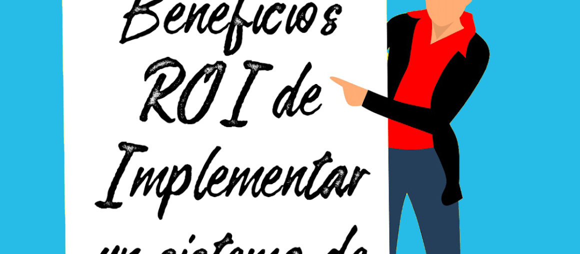 Beneficios ROI de Implementar un sistema de evaluación - Martínez y Asociados